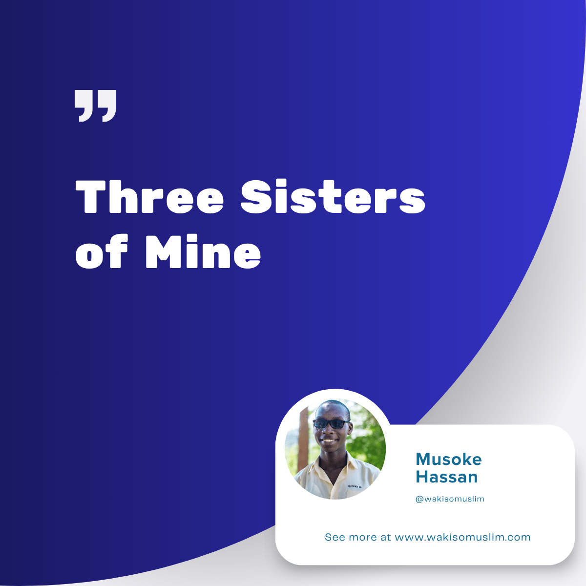 Three Sisters of Mine